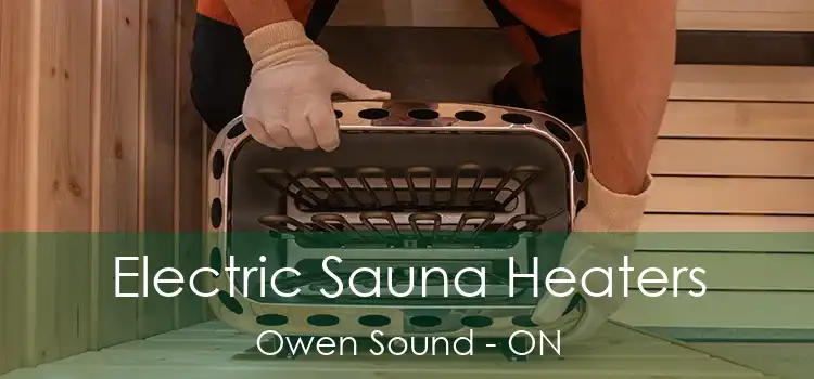  Electric Sauna Heaters Owen Sound - ON