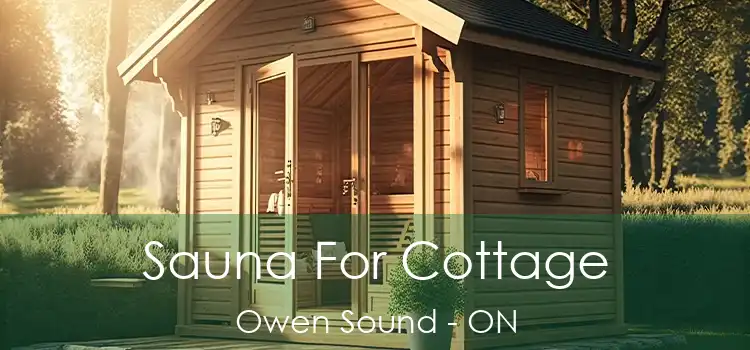  Sauna For Cottage Owen Sound - ON