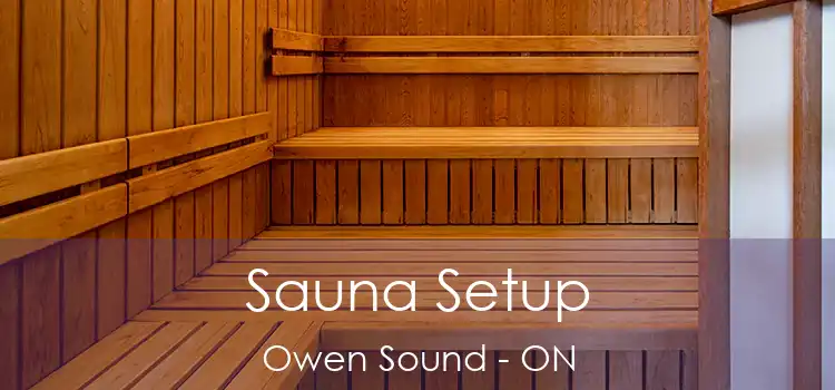  Sauna Setup Owen Sound - ON