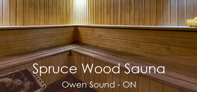  Spruce Wood Sauna Owen Sound - ON